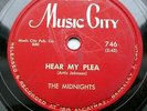 MIDNIGHTS Doo Wop 78 HEAR MY PLEA / ANNIE PULLED A HUM-BUG Music City MINT- RJ C