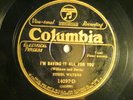 78 : COL 14297 D-ETHEL WATERS - I'M SAVING IT ALL FOR YOU  / HOME   E+