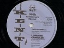 KENT 6T'S 38th LORRAINE CHANDLER - EASE MY MIND / THE MAGNIFICENTS - I CAN FLY