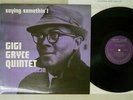 GIGI GRYCE QUINTET SAYING SOMETHIN'  NEW JAZZ WWLJ-7040 Japan VINYL LP
