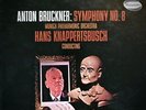 WESTMINSTER 2-LPs WST-235: Bruckner Symphony No 8 - Knappertsbusch - 1965 CANADA