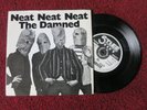 THE DAMNED - NEAT NEAT NEAT 1977 UK 45 STIFF PUNK 1ST PRESS NO ISLAND CREDIT EX