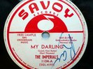 IMPERIALS doo-wop 78 formerly the AMBASSADORS My Darling b/w You Should Have TBH