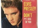 Elvis Presley With The Jordanaires ?– Don't (Vinyl, 7