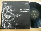 ELYSIAN SPRING MONSTER RARE ORIGINAL 1969 PRIVATE PRESS JAZZ PSYCH HOLY GRAIL