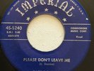 FATS DOMINO, PLEASE DON'T LEAVE ME, IMPERIAL#5240, BLUES 45 RECORD 1953