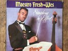 Maestro Fresh-Wes ?– Symphony In Effect LP. US 1st 1989  Lefrak-Moelis Records)