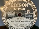 EDISON DIAMOND DISC 52413 Frank Luther and his Pards WHO SAID I WAS A BUM