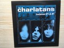 THE CHARLATANS   ISOLATION 21.2.91   CB2   RARE 1991 UK LIVE VINYL LP 