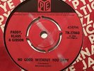 PADDY. KLAUS & GIBSON No Good Without You Pye UK 1966   Pop 7