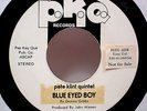PETE KLINT QUINTET - Blue Eyed Boy (PKQ) - '68 garage funk rock 7