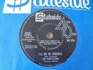 The Temptations - I'll Be In Trouble 1964 UK 45 STATESIDE