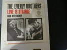 Everly Brothers 45rpm love is Strange Picture sleeve ( 2 sleeves)