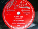 RAINBOWS doowop 78 Mary Lee STRONG VG+ b/w Evening STRONG VG on Red Robin TB1152