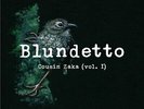 Blundetto - Cousin Zaka Volume 1 Vinyl 2LP NEU 09542277