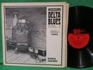 Mississippi Delta Blues Vol 1 LP