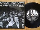 THE SPECIAL A.K.A LIVE - TOO MUCH TOO YOUNG EP 2 TONE CHS TT7 Paper label   best