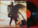 CHRIS WHITLEY ** Living With The Law ** ORIGINAL 1991 Spain LP
