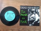 RARE PUNK ROCK1981 MINT-45&VG+SLEEVE-Dead Kennedys Too Drunk To Fuck FP1701 45