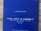 Jiddu Krishnamurti - This Light In Oneself - LP Vinyl Spoken Word 5/19/1968