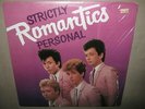 The ROMANTICS Strictly Personal FACTORY SEALED New Vinyl LP 1981 FZ-37435 NoCut