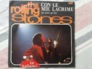 Rolling stones,single,Italy,con le mie lacrime(as tears go by),