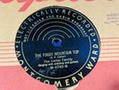 The Carter Family 78 Montgomery Ward Promo M-4743 The Foggy Mountain Top/Engine
