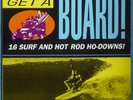 GET A BOARD '60s Hot Rod & Surf Rarities OOP NM LP Shut Downs/ValRays/Bel-Aires+