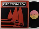 I ROY Fire Stick HARRY LP