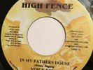 VOICE ROYS VICEROYS In My Fathers House HIGH FENCE  Reggae Vinyl 7” EX