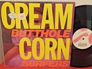 BUTTHOLE SURFERS Cream Corn From The Socket Of Davis '85 TOUCH & GO EP In SHRINK