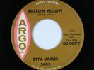 Northern/Deep Soul 45 - Etta James - Mellow Fellow - Argo - mp3