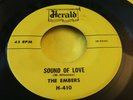 Rare Doo Wop 45 : The Embers   Sound Of Love   Paradise Hill   Herald 410
