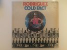 Rodriguez, 'Cold Fact' LP, 1978 re-issue