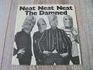 The Damned - Neat Neat Neat 1977 UK 45 STIFF PUNK/KBD