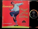 THE EL DORADOS - LP - Crazy Little Mama - Vee-Jay VJLP-1001 Eldorados