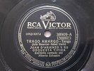 JUAN D'ARIENZO Rca Victor 38909 TANGO 78rpm TRAGO AMARGO / POR QUE RAZON EX