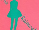 The Raincoats - Running Away/No Ones Little Girl - Rough Trade RT093 7