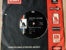LESTER WILSON Light My Fire SOULISH Version RARE SOUTHAMERICA 7