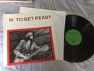 Led Zeppelin - III To Get Ready - 1970 Acoustic Tapes - not TMOQ
