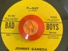 Johnny Gamboa   P-GUT / That Good Feeling   rare psych funk 45 on BAD BOYS hear