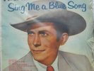 HANK WILLIAMS Sing Me A blue Song ORIGINAL YELLOW LABEL MGM E-3560 1957 LP EXCEL