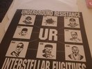 UNDERGROUND RESISTANCE - Interstellar Fugitives Vinyl Album MAD MIKE UBER RARE