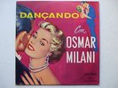 OSMAR MILANI - DANÇANDO COM LP MONO 1958 BRAZIL SAX PIANO JAZZ SAMBA BOSSA PROMO
