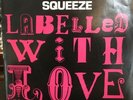SQUEEZE - LABELLED WITH LOVE - Uk Promo In Withdrawn Blackmail Pic Sleeve 1981