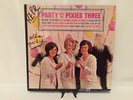 The Pixies Three: Party With The Pixies Three 1964 Mercury Records Mono MG 20912