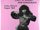 Lady Brown Sugar Bell - Lady Is Armed And Dangerous LP - Private Rock Soul VG+