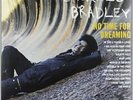 No Time for Dreaming by Charles Bradley (New)
