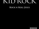 Rock N Roll Jesus (explicit)(2lp) - Vinyl by Kid Rock (New)