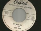 ROCKABILLY BOPPER - JERRY REED - IT'S HIGH TIME - HEAR -1957 PROMO CAPITOL